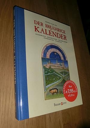 Seller image for Der 100-jhrige Kalender for sale by Dipl.-Inform. Gerd Suelmann
