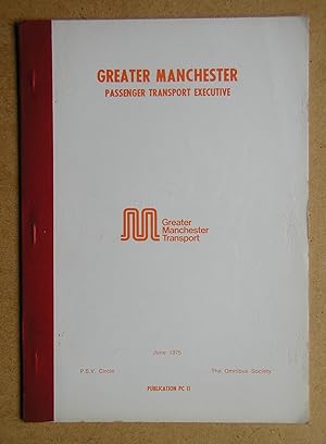 Imagen del vendedor de Greater Manchester Passenger Transport Executive. Publication PC 11. a la venta por N. G. Lawrie Books
