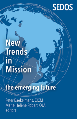 Seller image for New Trends in Mission: The Emerging Future (Paperback or Softback) for sale by BargainBookStores
