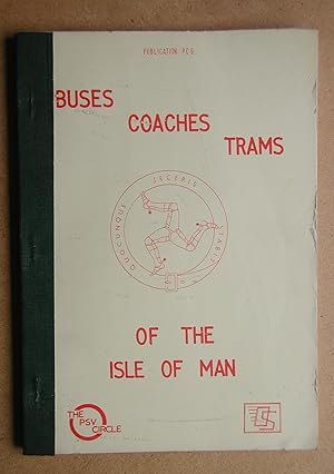 Imagen del vendedor de Buses, Coaches and Trams of the Isle of Man. Fleet History PC6 & Addendum PC6A. a la venta por N. G. Lawrie Books