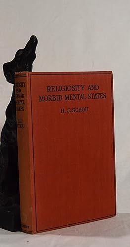 Seller image for RELIGIOSITY AND MORBID MENTAL STATES for sale by A&F.McIlreavy.Buderim Rare Books
