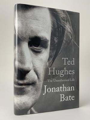 Immagine del venditore per Ted Hughes - The Unauthorised Life venduto da Stephen Conway Booksellers