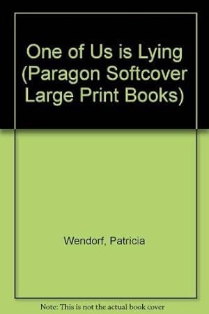 Bild des Verkufers fr One of Us is Lying (Paragon Softcover Large Print Books) zum Verkauf von WeBuyBooks