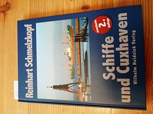 Seller image for Schiffe und Cuxhaven - Schiffsliste in CUX beheimateter Schiffe Boote for sale by Gebrauchtbcherlogistik  H.J. Lauterbach