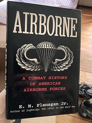 Bild des Verkufers fr Airborne: A Combat History of American Airborne Forces zum Verkauf von A.C. Daniel's Collectable Books