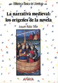 Seller image for La narrativa medieval / The Medieval narrative: Los origenes de la novela / The Origins of the Novel for sale by WeBuyBooks