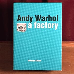 ANDY WARHOL: A FACTORY