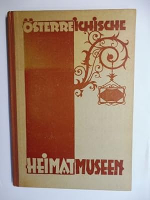 ÖSTERREICHISCHE HEIMATMUSEEN. + AUTOGRAPH *: