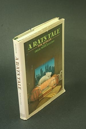 Seller image for A rat's tale. Pictures by Fred Marcellino for sale by Steven Wolfe Books