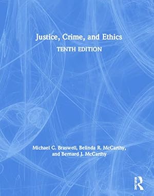 Bild des Verkufers fr Justice, Crime, and Ethics zum Verkauf von WeBuyBooks