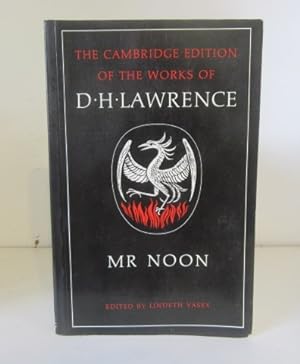 Immagine del venditore per Mr Noon (The Cambridge Edition of the Works of D. H. Lawrence) venduto da BRIMSTONES