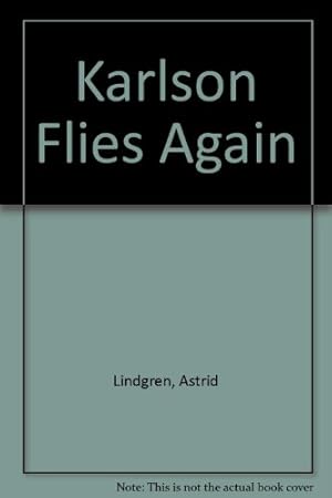 Bild des Verkufers fr Karlson Flies Again zum Verkauf von WeBuyBooks