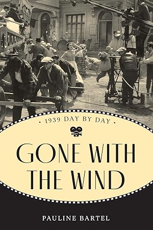 Bild des Verkufers fr Gone with the Wind: 1939 Day by Day zum Verkauf von moluna
