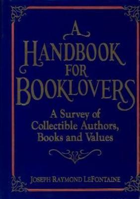 Seller image for A Handbook for Booklovers for sale by moluna