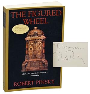 Seller image for The Figured Wheel: New and Collected Poems, 1966-1996 (Signed) for sale by Jeff Hirsch Books, ABAA
