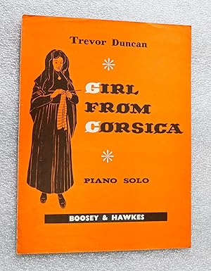 Bild des Verkufers fr The Girl from Corsica. Piano Solo. Piano score. zum Verkauf von Chavenage Green
