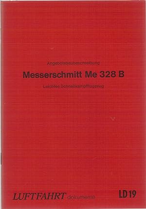 Bild des Verkufers fr Luftfahrt-Dokumente 19. Angebotsbaubeschreibung: Messerschmitt Me 328 B. Leichtes Schnellkampfflugzeug zum Verkauf von Antiquariat Hans Wger