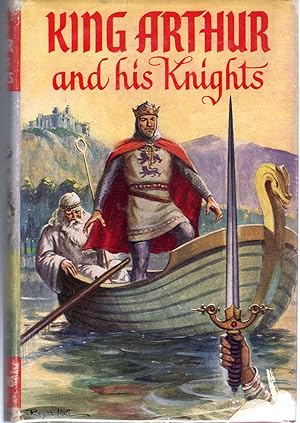 Bild des Verkufers fr King Arthur and His Knights zum Verkauf von Dorley House Books, Inc.