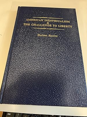 Seller image for American Individualism and the Challenge to Liberty for sale by Cotswold Rare Books