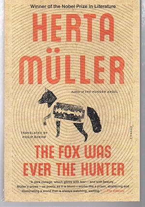 Seller image for The Fox Was Ever the Hunter: A Novel for sale by EdmondDantes Bookseller