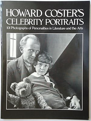 Seller image for HOWARD COSTER'S CELEBRITY PORTRAITS. 101 Photographs of Personalities in Literature and the Arts for sale by GfB, the Colchester Bookshop