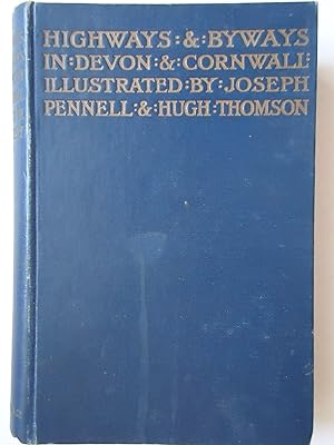 Seller image for HIGHWAYS AND BYWAYS IN DEVON AND CORNWALL for sale by GfB, the Colchester Bookshop