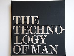 Image du vendeur pour THE TECHNOLOGY OF MAN. A Visual History mis en vente par GfB, the Colchester Bookshop