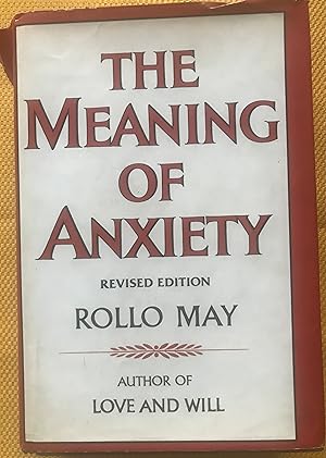 The Meaning of Anxiety