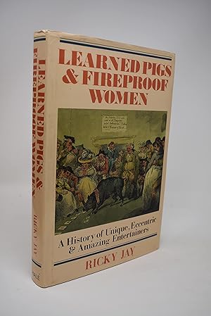 Seller image for Learned Pigs and Fireproof Women for sale by Alder Bookshop UK