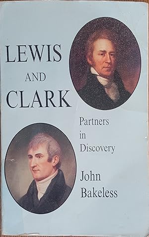 Seller image for Lewis and Clark: Partners in Discovery for sale by The Book House, Inc.  - St. Louis