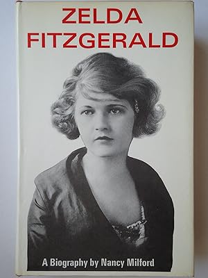 Seller image for ZELDA FITZGERALD. A Biography for sale by GfB, the Colchester Bookshop