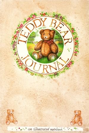 Teddy Bear Journal : An Illustrated Notebook :