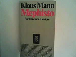 Bild des Verkufers fr Mephisto : Roman einer Karriere. zum Verkauf von ANTIQUARIAT FRDEBUCH Inh.Michael Simon