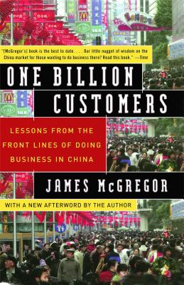 Bild des Verkufers fr One Billion Customers: Lessons from the Front Lines of Doing Business in China (Paperback or Softback) zum Verkauf von BargainBookStores