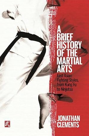 Seller image for A Brief History of the Martial Arts (Paperback) for sale by Grand Eagle Retail