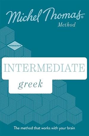 Seller image for Intermediate Greek New Edition (Learn Greek with the Michel Thomas Method) (Compact Disc) for sale by Grand Eagle Retail