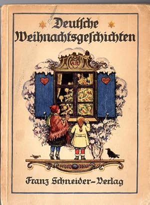 Deutsche Weihnachtsgeschichten. Zusgest. Hrsg. von d. Literar. Vereinigung d. Berliner Lehrervereins