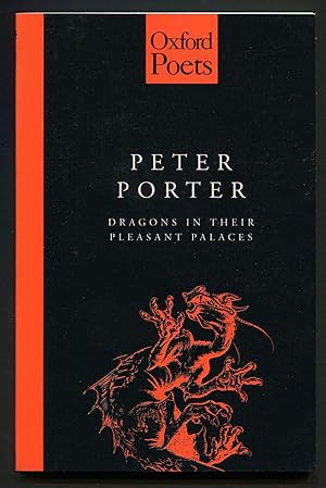 Bild des Verkufers fr Dragons in Their Pleasant Palaces (Oxford Poets) zum Verkauf von Between the Covers-Rare Books, Inc. ABAA