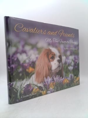 Seller image for Cavaliers and Friends : My Two Favorite Things Hardcover Mary Colburn-Green for sale by ThriftBooksVintage