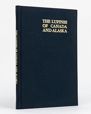 Bild des Verkufers fr The Lupines of Canada and Alaska zum Verkauf von Michael Treloar Booksellers ANZAAB/ILAB