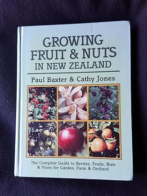 Image du vendeur pour Growing fruit and nuts in New Zealand mis en vente par Archway Books