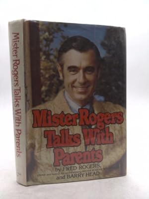 Imagen del vendedor de Mister Rogers Talks with Parents a la venta por ThriftBooksVintage