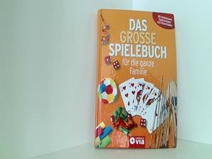 Seller image for Das groe Spielebuch fr die ganze Familie: ber 400 Spiele und Spielideen for sale by Book Broker