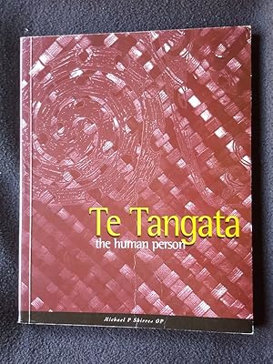 Te Tangata. The Human Person