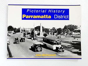 Imagen del vendedor de Pictorial History Parramatta District a la venta por Adelaide Booksellers