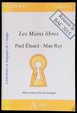 Imagen del vendedor de Les Mains libres. Paul Eluard - Man Ray a la venta por LibrairieLaLettre2