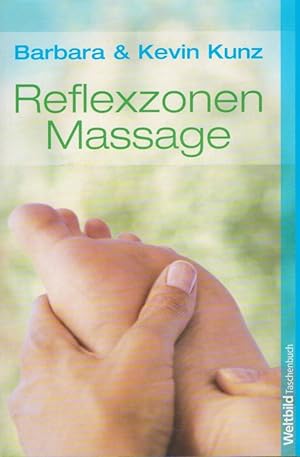 Bild des Verkufers fr Reflexzonen-Massage. Dt. von Hanna Neves / WeltbildTaschenbuch zum Verkauf von Versandantiquariat Nussbaum