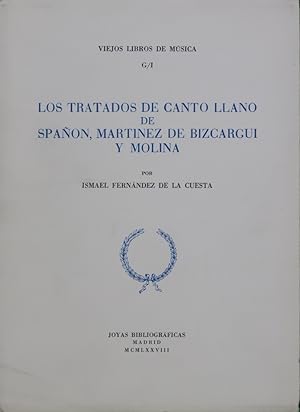 Imagen del vendedor de Los tratados de canto llano de Espaon, Martnez de Bizcargui y Molina a la venta por Librera Alonso Quijano