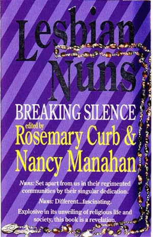 Seller image for Lesbian Nuns: Breaking Silence for sale by Goulds Book Arcade, Sydney