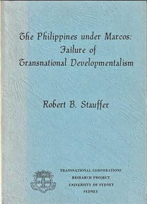 The Philippines Under Marcos: Failure of Transnational Developmentalism